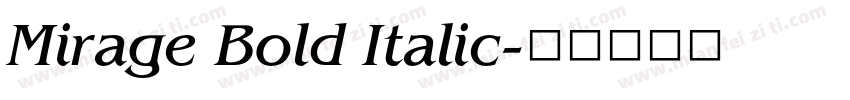 Mirage Bold Italic字体转换